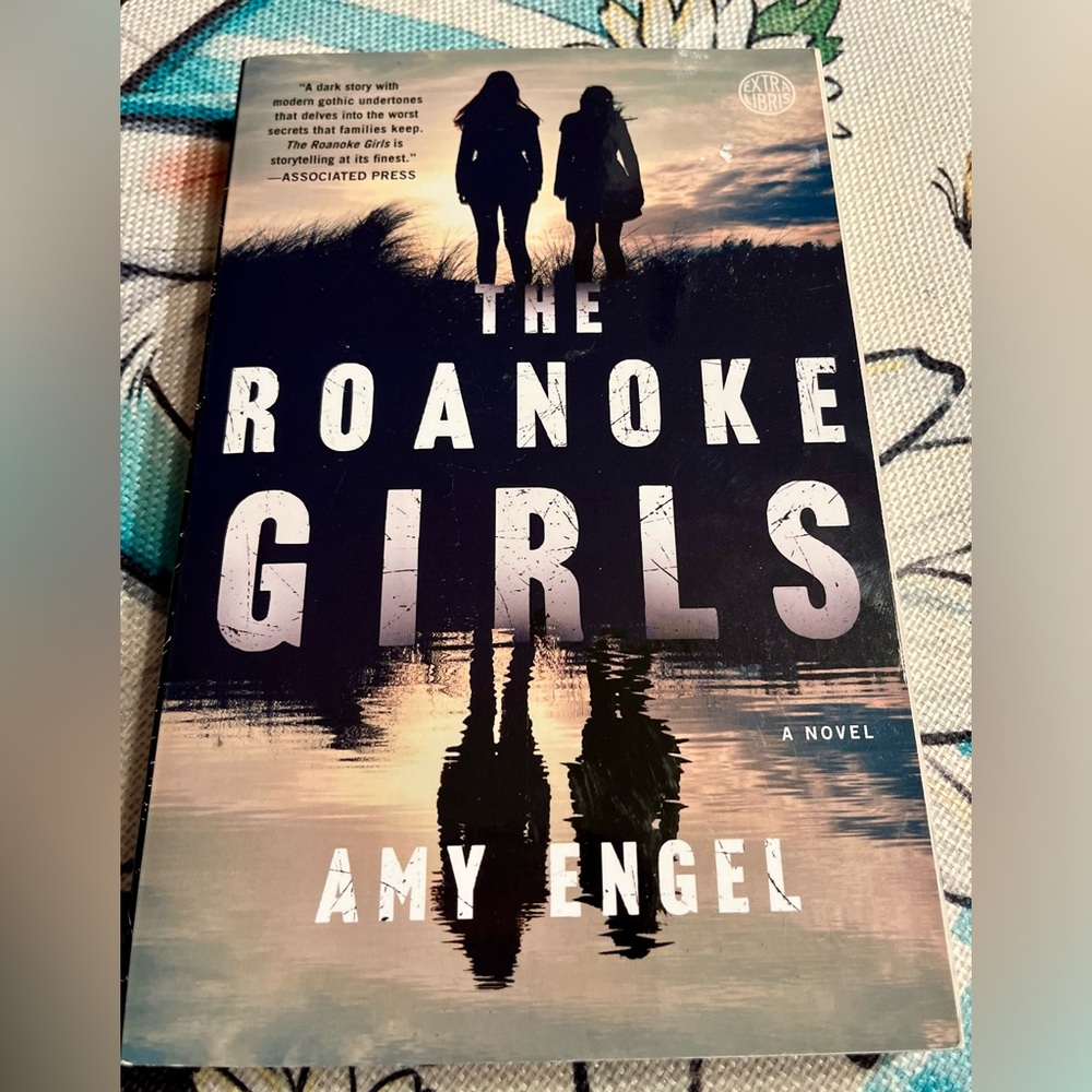 The Roanoke Girls Novel by Amy Engel